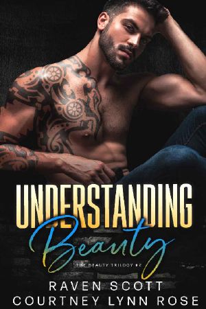 [The Beauty Trilogy 02] • Understanding Beauty